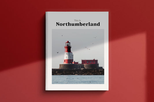 This is Northumberland Book 2024 Issue 3
